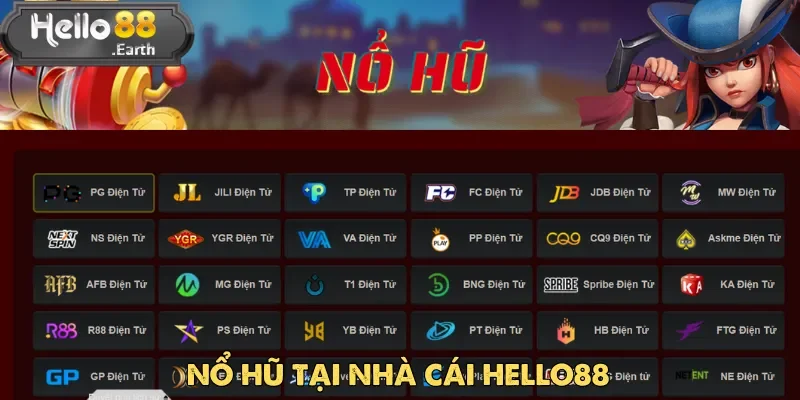 Trang chủ 57 Nổ hũ là một trong những điểm sáng thu hút người chơi tại Hello88