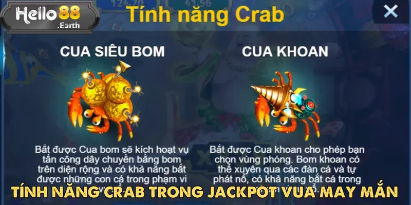 Jackpot Vua May Mắn Hello88 – Săn thưởng ngàn lần cược 3 Tính năng Crab mang lại lợi nhuận cho người chơi Jackpot Vua May Mắn