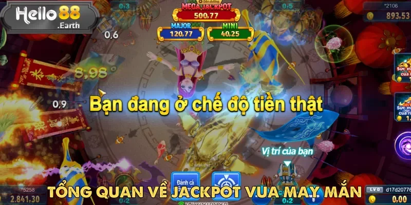 Jackpot Vua May Mắn Hello88 – Săn thưởng ngàn lần cược 1 Jackpot Vua May Mắn mang lại trải nghiệm kịch tính và cơ hội trúng thưởng