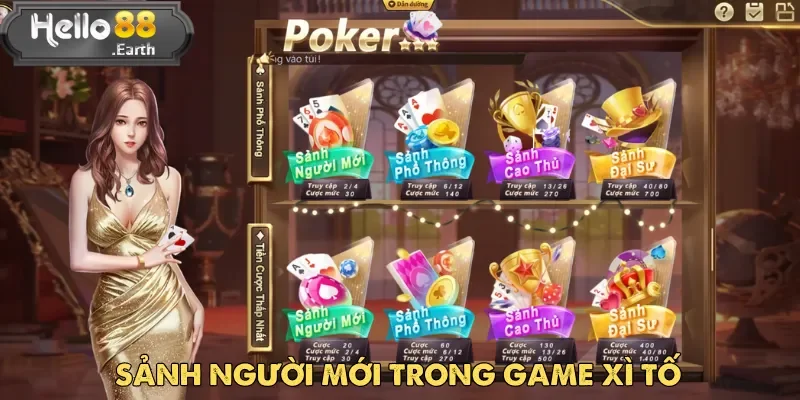 Xì Tố tại Hello88 – Chơi bài đỉnh cao, thắng lớn 2 Sảnh Người Mới là điểm khởi đầu lý tưởng cho tân binh tìm hiểu về Xì Tố